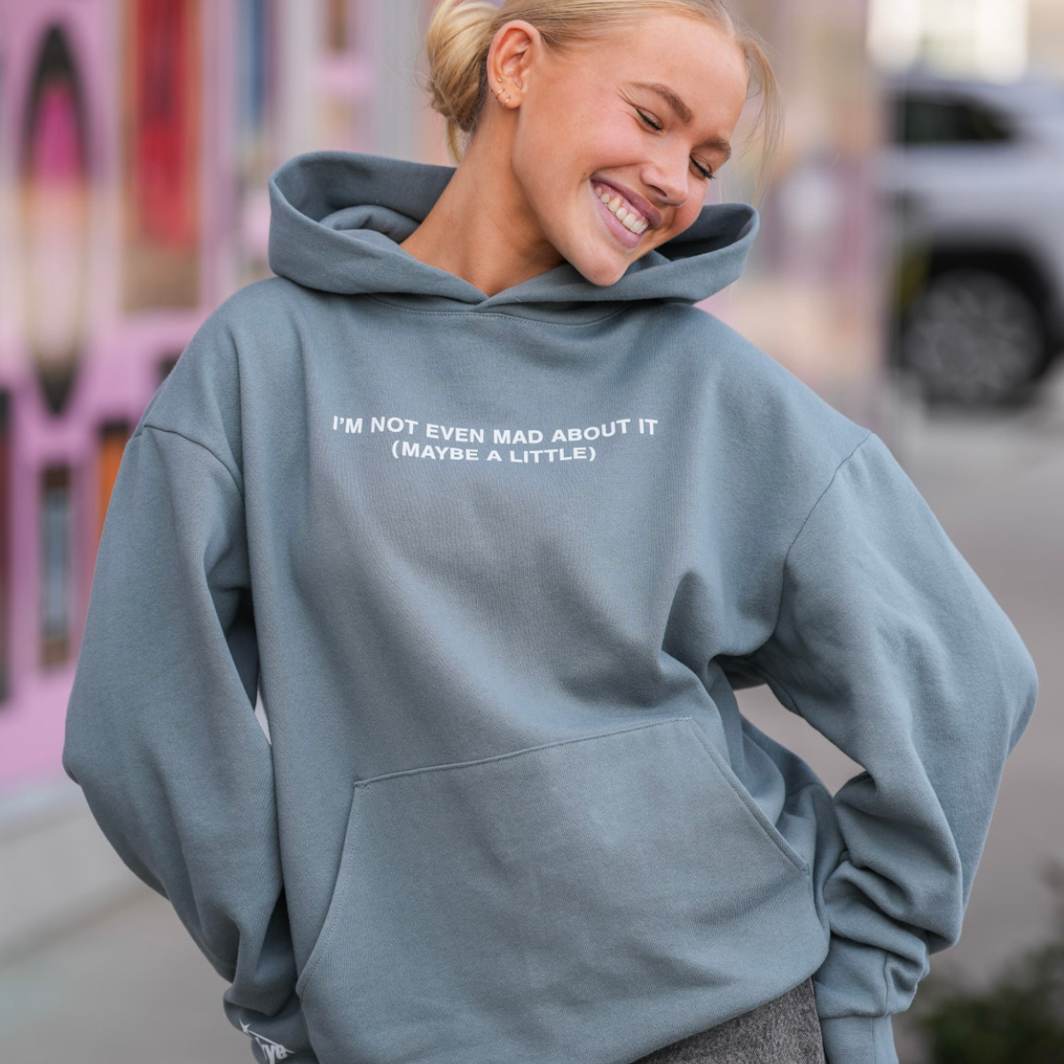 Not Even Mad About It Hoodie